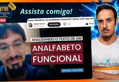 COMO IDENTIFICAR UM ANALFABETO FUNCIONAL? | ‪@RafaelFalcon‬ | #EntrePingos 0031